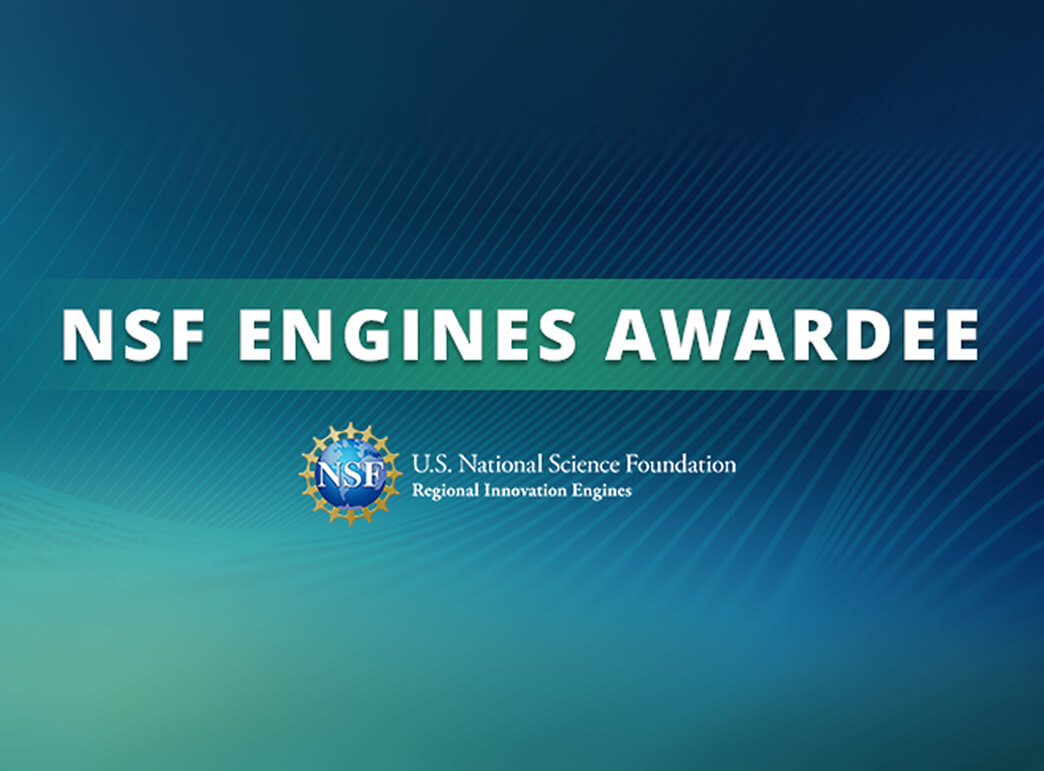 NSF Engines Awardee" with NSF and Regional Innovation Engines logos on a blue background.